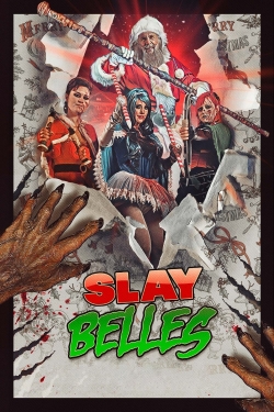 Slay Belles (2018) Official Image | AndyDay