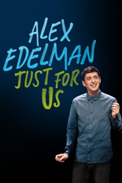 Alex Edelman: Just for Us (2024) Official Image | AndyDay