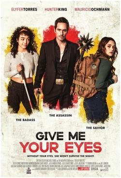 Give Me Your Eyes (2022) Official Image | AndyDay