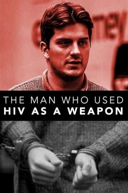 The Man Who Used HIV As A Weapon (2019) Official Image | AndyDay