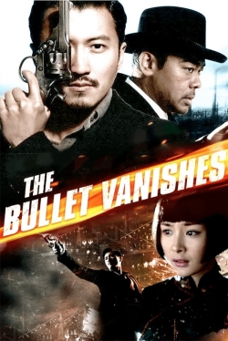 The Bullet Vanishes (2012) Official Image | AndyDay