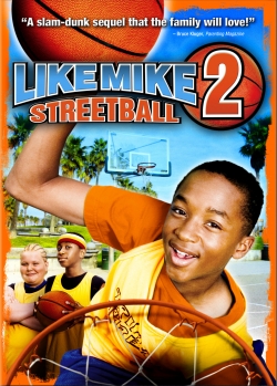 Like Mike 2: Streetball (2006) Official Image | AndyDay