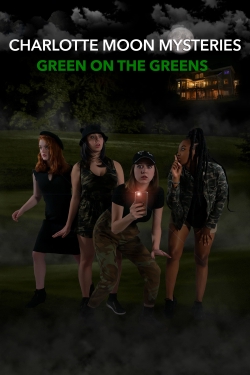 Charlotte Moon Mysteries - Green on the Greens (2021) Official Image | AndyDay