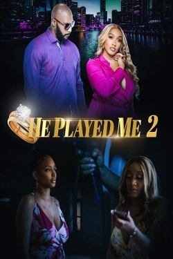 He Played Me 2 (2022) Official Image | AndyDay