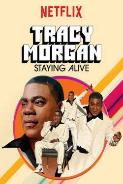 Tracy Morgan: Staying Alive (2017) Official Image | AndyDay