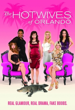 The Hotwives of Orlando (2014) Official Image | AndyDay