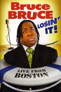 Bruce Bruce: Losin' It! (2011) Official Image | AndyDay