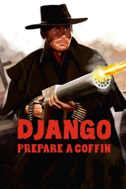 Django, Prepare a Coffin (1968) Official Image | AndyDay