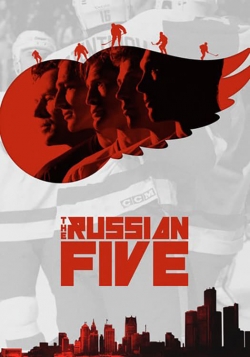 The Russian Five (2018) Official Image | AndyDay