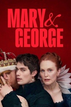 Mary & George (2024) Official Image | AndyDay