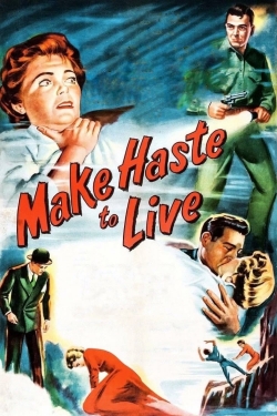 Make Haste to Live (1954) Official Image | AndyDay