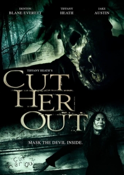 Cut Her Out (2014) Official Image | AndyDay
