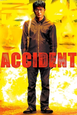 Accident (2009) Official Image | AndyDay