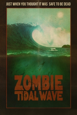 Zombie Tidal Wave (2019) Official Image | AndyDay