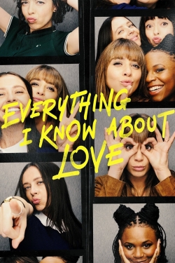 Everything I Know About Love (2022) Official Image | AndyDay