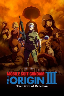 Mobile Suit Gundam: The Origin III - Dawn of Rebellion (2016) Official Image | AndyDay