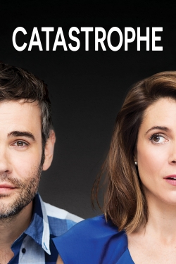 Catastrophe (2017) Official Image | AndyDay