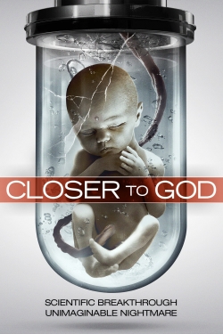 Closer to God (2014) Official Image | AndyDay