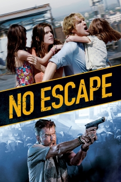 No Escape (2015) Official Image | AndyDay