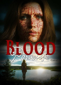 Blood Paradise (2018) Official Image | AndyDay