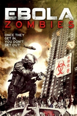 Ebola Zombies (2015) Official Image | AndyDay
