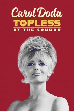 Carol Doda Topless at the Condor (2024) Official Image | AndyDay
