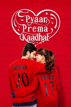 Pyaar Prema Kaadhal (2018) Official Image | AndyDay