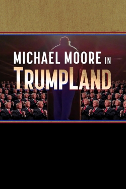 Michael Moore in TrumpLand (2016) Official Image | AndyDay