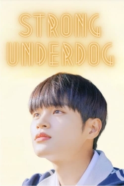 Strong Underdog (2023) Official Image | AndyDay