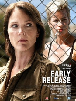 Early Release (2017) Official Image | AndyDay