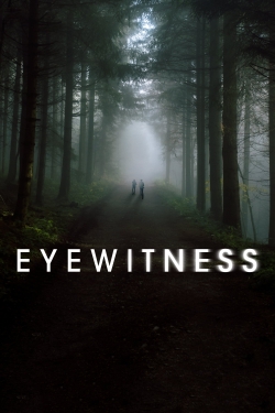 Eyewitness (2016) Official Image | AndyDay