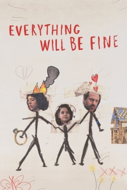 Everything Will Be Fine (2021) Official Image | AndyDay