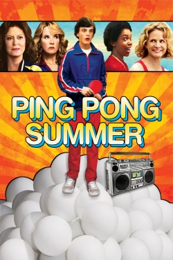 Ping Pong Summer (2014) Official Image | AndyDay