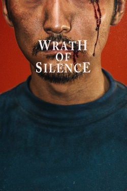 Wrath of Silence (2017) Official Image | AndyDay