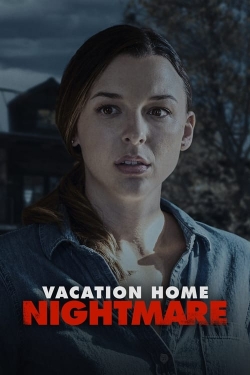 Vacation Home Nightmare (2023) Official Image | AndyDay