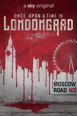 Once Upon A Time In Londongrad (2022) Official Image | AndyDay