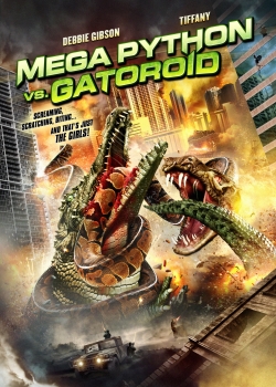 Mega Python vs. Gatoroid (2011) Official Image | AndyDay