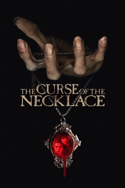 The Curse of the Necklace (2024) Official Image | AndyDay