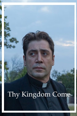 Thy Kingdom Come (2018) Official Image | AndyDay