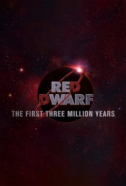 Red Dwarf: The First Three Million Years (2020) Official Image | AndyDay
