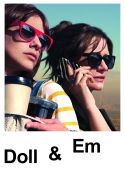 Doll & Em (2014) Official Image | AndyDay