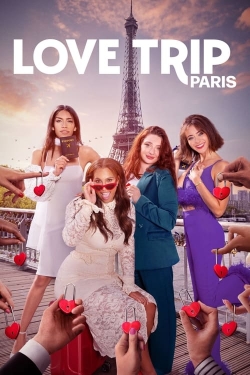 Love Trip: Paris (2023) Official Image | AndyDay