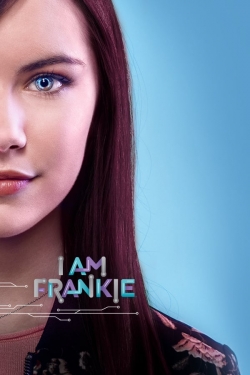 I Am Frankie (2017) Official Image | AndyDay