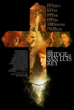 The Bridge of San Luis Rey (2004) Official Image | AndyDay