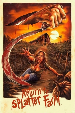 Return To Splatter Farm (2020) Official Image | AndyDay