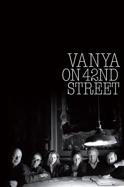 Vanya on 42nd Street (1994) Official Image | AndyDay
