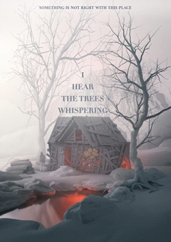 I Hear the Trees Whispering (2022) Official Image | AndyDay