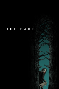 The Dark (2018) Official Image | AndyDay