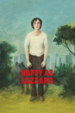 Happy as Lazzaro (2018) Official Image | AndyDay