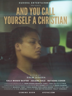 And You Call Yourself A Christian (2022) Official Image | AndyDay